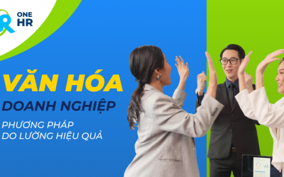 Cách đo lường Văn Hóa Doanh Nghiệp: 7 Phương Pháp hiệu quả