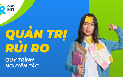 Quản trị rủi ro là gì? Quy trình, nguyên tắc cho doanh nghiệp Việt Nam